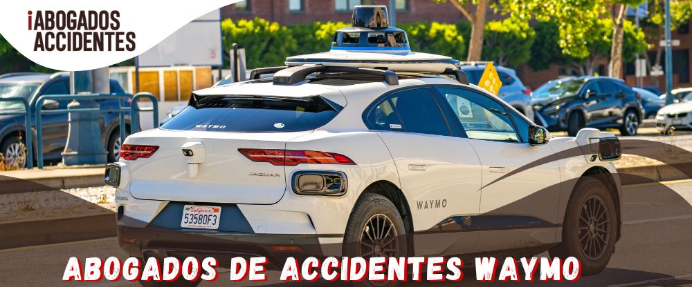 Abogados de Accidentes Waymo en California
